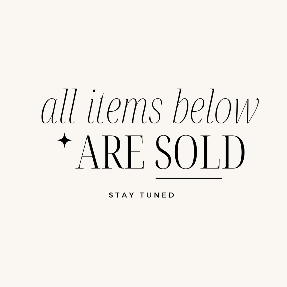 Everything Past Here is Sold! 😊